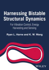 Harnessing Bistable Structural Dynamics : For Vibration Control, Energy Harvesting and Sensing