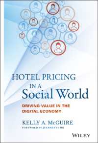 Hotel Pricing in a Social World : Driving Value in the Digital Economy (Wiley and Sas Business)