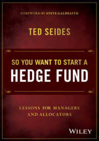 ヘッジファンド投資入門<br>So You Want to Start a Hedge Fund? : Lessons for Managers and Allocators