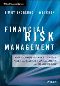 Financial Risk Management : Applications in Market, Credit, Asset