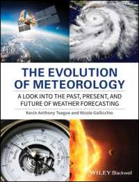 気象学の進化史<br>The Evolution of Meteorology : A Look into the Past, Present, and Future of Weather Forecasting (Advances in Environmental Science)
