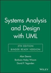 Systems Analysis & Design : An Object-oriented Approach with Uml （5 UNBND）