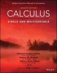 Calculus: Single and Multivariable， 7e Student Solutions Manual