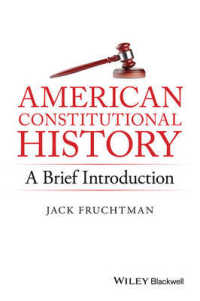 アメリカ憲法史：簡約入門<br>American Constitutional History : A Brief Introduction