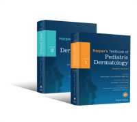 ハーパー小児皮膚科学テキスト（第４版・全２巻）<br>Harper's Textbook of Pediatric Dermatology, 2 Volume Set （4TH）