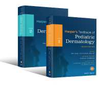 ハーパー小児皮膚科学テキスト（第４版・全２巻）<br>Harper's Textbook of Pediatric Dermatology, 2 Volume Set （4TH）