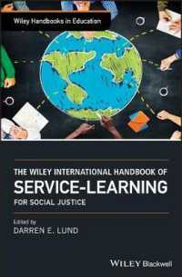 The Wiley International Handbook of Service-Learning for Social Justice (Wiley Handbooks in Education)