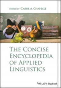 コンサイス応用言語学百科事典<br>The Concise Encyclopedia of Applied Linguistics