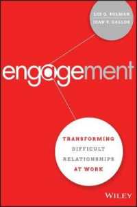 Engagement : Transforming Difficult Relationships at Work