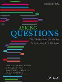 Asking Questions : The Definitive Guide to Questionnaire Design (Research Methods for the Social Sciences) （3rd）