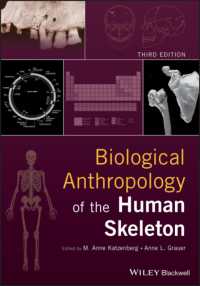 人骨化石の自然人類学（第３版）<br>Biological Anthropology of the Human Skeleton （3RD）