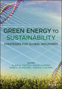 グリーンエネルギーから持続可能性へ：グローバル産業のための戦略<br>Green Energy to Sustainability: Strategies for Global Industries