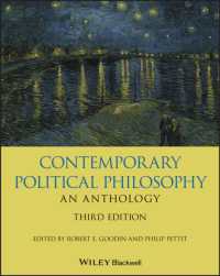 Contemporary Political Philosophy: An Anthology (Blackwell Philosophy Anthologies) （3RD）