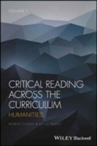 カリキュラム横断的な批判的読解教育　第１巻：人文学<br>Critical Reading Across the Curriculum, Volume 1 : Humanities