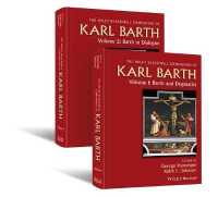 カール・バルト必携（全２巻）<br>Wiley Blackwell Companion to Karl Barth (Wiley Blackwell Companions to Religion)
