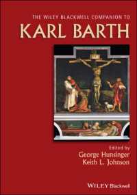 Wiley Blackwell Companion to Karl Barth (Wiley Blackwell Companions to Religion)