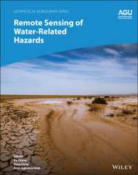 水害のリモートセンシング<br>Remote Sensing of Water-Related Hazards (Geophysical Monograph Series)