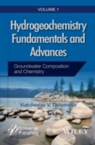 Hydrogeochemistry Fundamentals and Advances : Groundwater Composiiton and Chemistry 〈1〉
