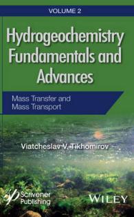 Hydrogeochemistry Fundamentals and Advances : Mass Transfer and Mass Transport 〈2〉