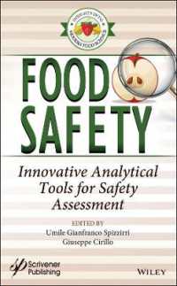 食品安全評価のための先進的分析ツール<br>Food Safety : Innovative Analytical Tools for Safety Assessment (Insight into Modern Food Science)