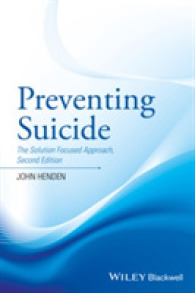 自殺予防（第２版）<br>Preventing Suicide : The Solution Focused Approach （2ND）