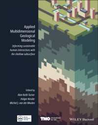 Applied Multidimensional Geological Modeling : Informing Sustainable Human Interactions with the Shallow Subsurface