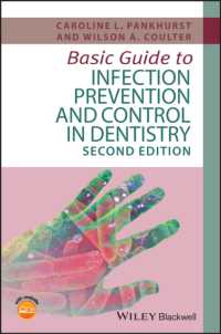Basic Guide to Infection Prevention and Control in Dentistry (Basic Guide Dentistry Series) （2ND）