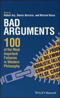 ダメな議論：西洋哲学の最重大誤謬100<br>Bad Arguments : 100 of the Most Important Fallacies in Western Philosophy
