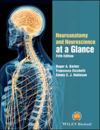 一目でわかる神経解剖学と神経科学（第５版）<br>Neuroanatomy and Neuroscience at a Glance (At a Glance) （5TH）
