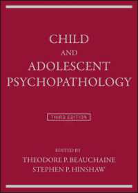 児童・青年精神病理学（第３版）<br>Child and Adolescent Psychopathology （3RD）