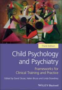 児童心理学・精神医学（第３版）<br>Child Psychology and Psychiatry - Frameworks for Clinical Training and Practice 3e