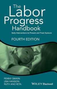 The Labor Progress Handbook : Early Interventions to Prevent and Treat Dystocia