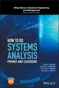 How to Do Systems Analysis : Primer and Casebook (Wiley Series in Systems Engineering and Management)