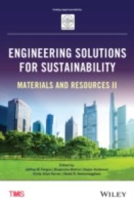 Engineering Solutions for Sustainability : Materials and Resources II