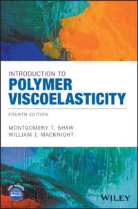 ポリマー粘弾性入門（第４版）<br>Introduction to Polymer Viscoelasticity （4TH）