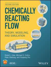 化学反応流：理論・モデル化・シミュレーション（第２版）<br>Chemically Reacting Flow : Theory, Modeling, and Simulation （2ND）
