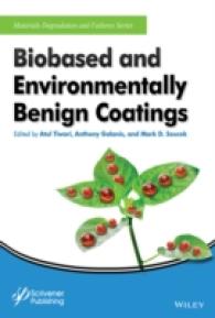 Biobased and Environmentally Benign Coatings (Materials Degradation and Failure)