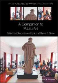 パブリック・アート必携<br>A Companion to Public Art (Blackwell Companions to Art History)