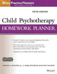 Child Psychotherapy Homework Planner (Practiceplanners) （5 PAP/PSC）