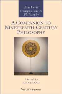 ブラックウェル版　１９世紀哲学必携<br>A Companion to Nineteenth-Century Philosophy (Blackwell Companions to Philosophy)
