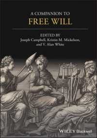 ブラックウェル版　自由意志必携<br>A Companion to Free Will (Blackwell Companions to Philosophy)