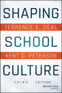 学校文化のつくりかた（第３版）<br>Shaping School Culture : Pitfalls, Paradoxes, and Promises -- Paperback （3 Rev ed）