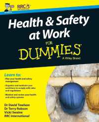 Health & Safety at Work for Dummies : UK Edition (For Dummies (Business & Personal Finance))