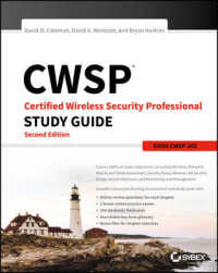 CWSP : Certified Wireless Security Professional Study Guide, Exam CWSP-205 （2 STG PRO）