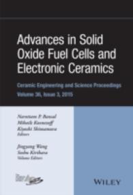 Advances in Solid Oxide Fuel Cells and Electronic Ceramics : Ceramic Engineering and Science Proceedings (Ceramic Engineering and Science Proceedings) 〈36-〉