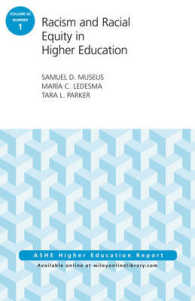 Racism and Racial Equity in Higher Education (Ashe Higher Education Report Series)