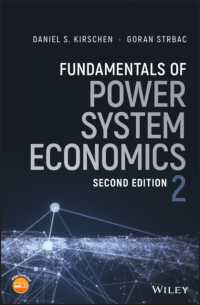 電力システムの経済学の基礎（第２版）<br>Fundamentals of Power System Economics （2ND）