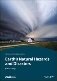 地球の天災と災害（テキスト）<br>Earth's Natural Hazards and Disasters (Agu Advanced Textbooks)