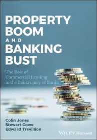 不動産ブームと銀行破綻<br>Property Boom and Banking Bust : The Role of Commercial Lending in the Bankruptcy of Banks