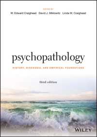 精神病理学：歴史、診断と基礎（第３版）<br>Psychopathology : History, Diagnosis, and Empirical Foundations （3RD）